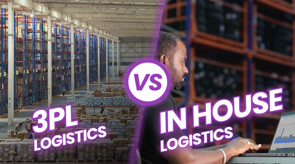 In-House Logistics vs 3PL: Which Model Is Right for Your Business? - Compare blog